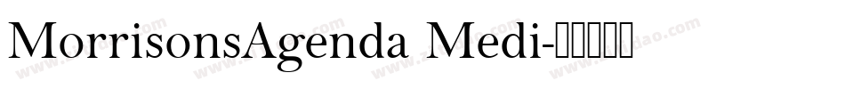 MorrisonsAgenda Medi字体转换